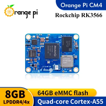 Orange Pi CM4 8 ГБ оперативной памяти DDR4 RK3566 64 ГБ Emmc WIFI5-BT5.0 Orangepi CM4 Работает под управлением Android Ubuntu Debian OS Orange Pi Compute Module 4