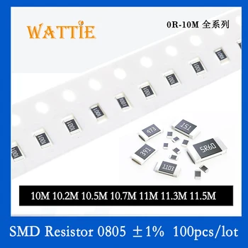 SMD резистор 0805 1% 10 М 10,2 М 10,5 М 10,7 М 11 М 11,3 М 11,5 М 100 шт./лот микросхемные резисторы 1/10 Вт высотой 2,0 мм * 1,2 мм мегом