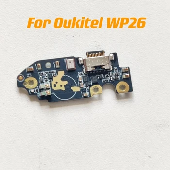 Для Oukitel WP26 Новая оригинальная плата USB Зарядная док-станция для ремонта Замена аксессуаров для телефона Oukitel WP26