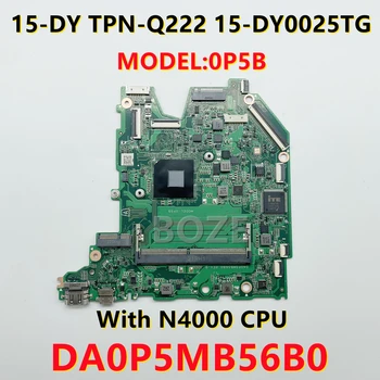 МОДЕЛЬ: 0P5B Для материнской платы ноутбука HP 15-DY TPN-Q222 15-DY0025TG С процессором N4000 DDR4 DA0P5MB56B0