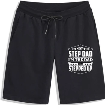 Мужские шорты Im Not The Step Dad, я Папа, который увеличил размер мужских шорт.